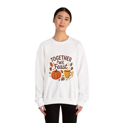 Together We Feast Thanksgiving Sweatshirt