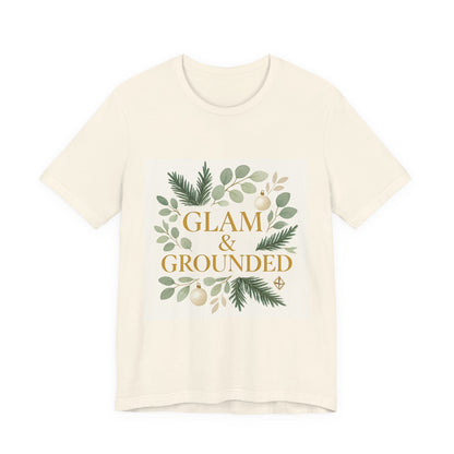 Glam & Grounded Floral Tee — Gold Script Holiday Botanical T-Shirt