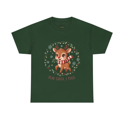Reindeer 'Dear Santa, I Tried' Christmas T-Shirt