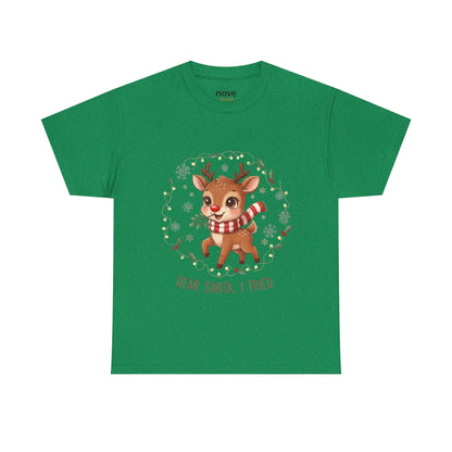 Reindeer 'Dear Santa, I Tried' Christmas T-Shirt