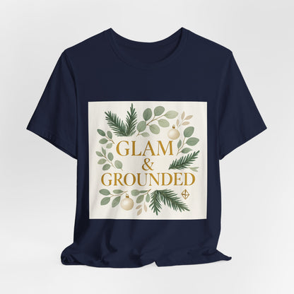 Glam & Grounded Floral Tee — Gold Script Holiday Botanical T-Shirt