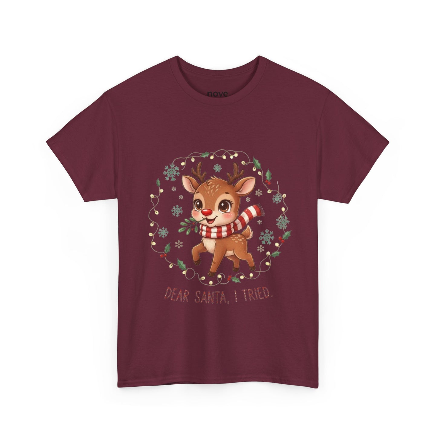 Reindeer 'Dear Santa, I Tried' Christmas T-Shirt