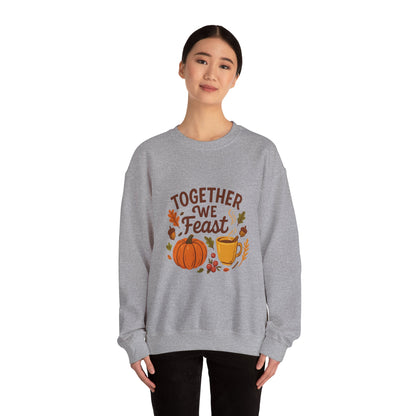 Together We Feast Thanksgiving Sweatshirt