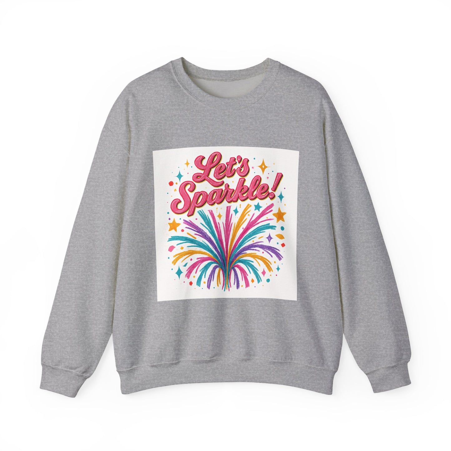 Crewneck Sweatshirt — "Let’s Sparkle!" Colorful Firework Graphic