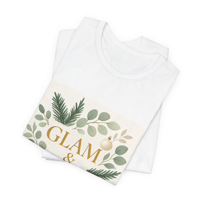 Glam & Grounded Floral Tee — Gold Script Holiday Botanical T-Shirt