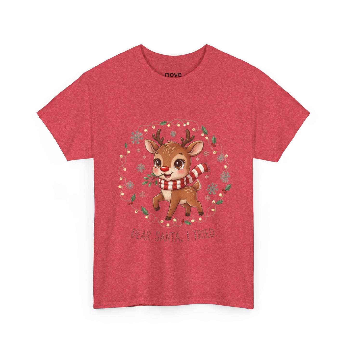 Reindeer 'Dear Santa, I Tried' Christmas T-Shirt