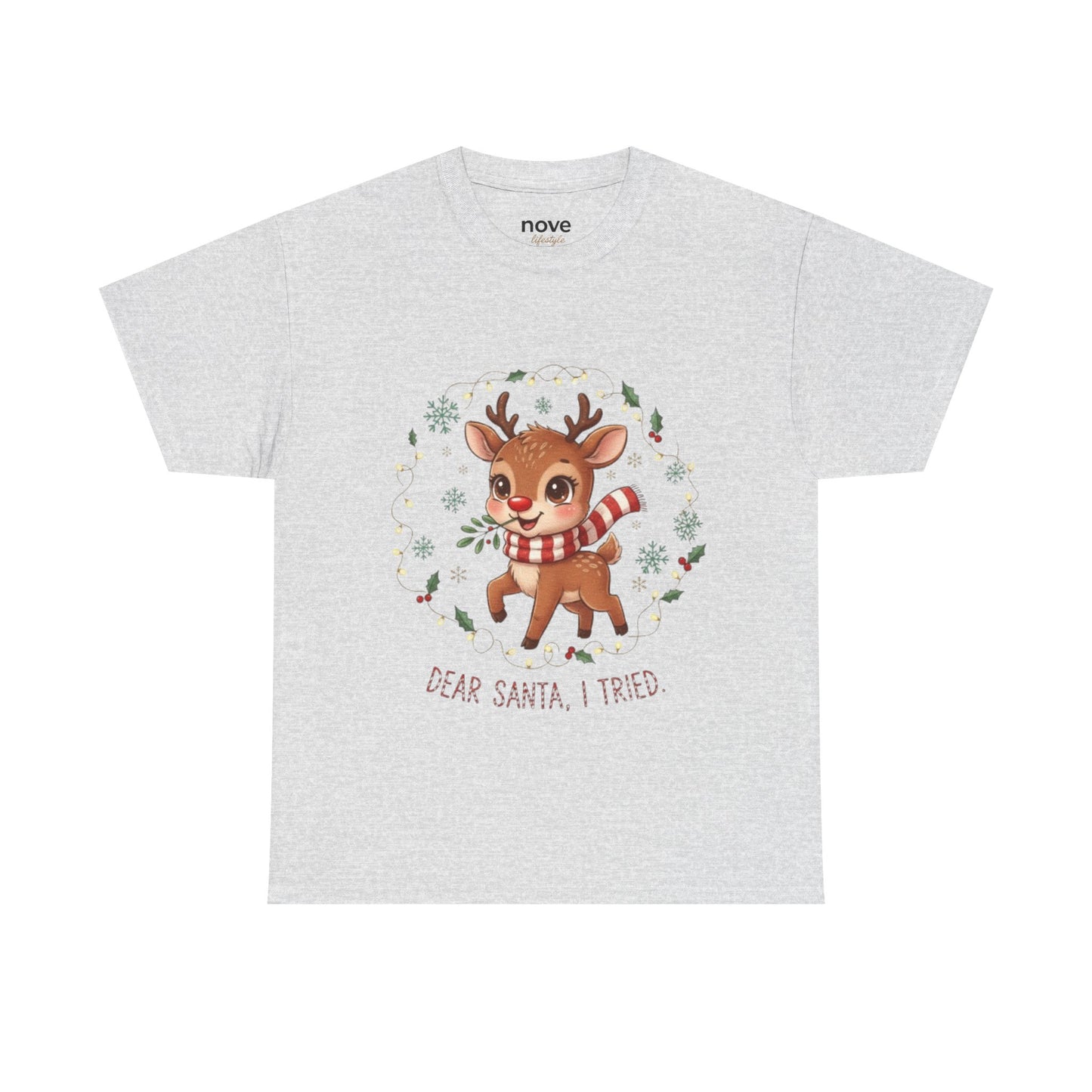 Reindeer 'Dear Santa, I Tried' Christmas T-Shirt