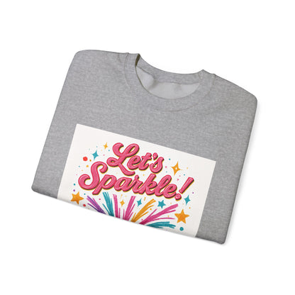 Crewneck Sweatshirt — "Let’s Sparkle!" Colorful Firework Graphic