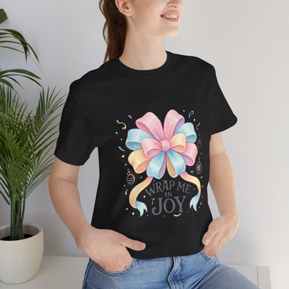 Gift Bow Tee — "Wrap Me in Joy" Holiday Graphic Shirt