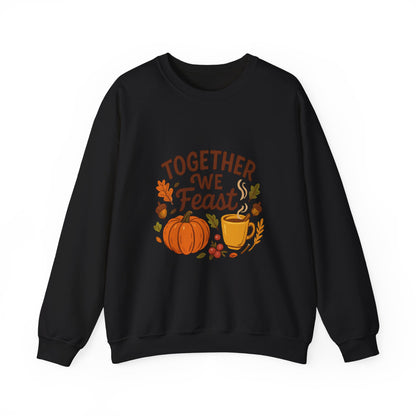 Together We Feast Thanksgiving Sweatshirt