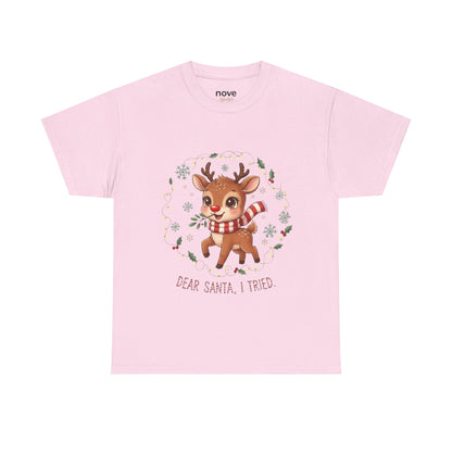 Reindeer 'Dear Santa, I Tried' Christmas T-Shirt