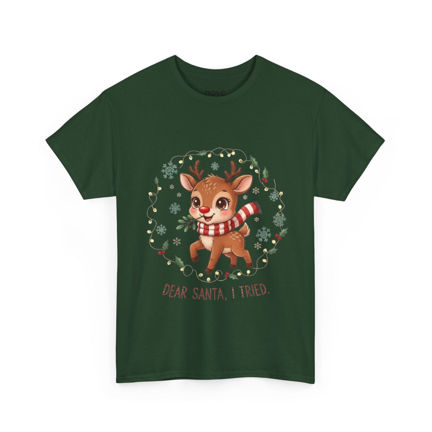 Reindeer 'Dear Santa, I Tried' Christmas T-Shirt