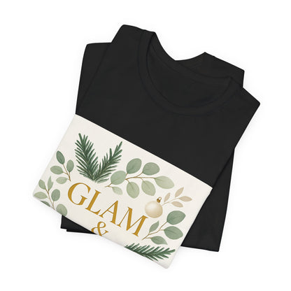 Glam & Grounded Floral Tee — Gold Script Holiday Botanical T-Shirt