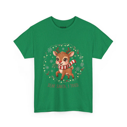 Reindeer 'Dear Santa, I Tried' Christmas T-Shirt