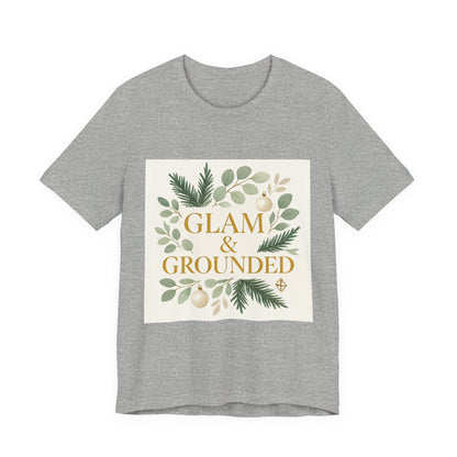 Glam & Grounded Floral Tee — Gold Script Holiday Botanical T-Shirt