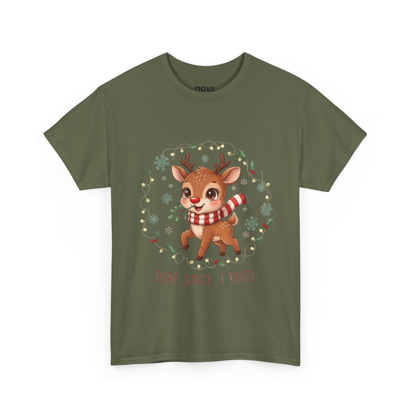 Reindeer 'Dear Santa, I Tried' Christmas T-Shirt