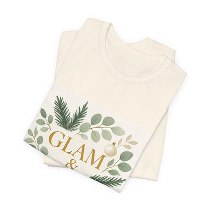Glam & Grounded Floral Tee — Gold Script Holiday Botanical T-Shirt