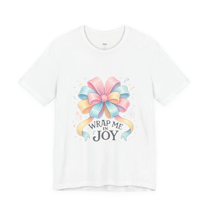 Gift Bow Tee — "Wrap Me in Joy" Holiday Graphic Shirt