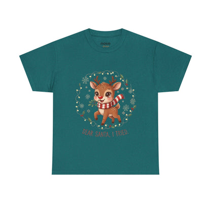 Reindeer 'Dear Santa, I Tried' Christmas T-Shirt