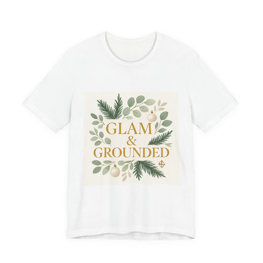 Glam & Grounded Floral Tee — Gold Script Holiday Botanical T-Shirt