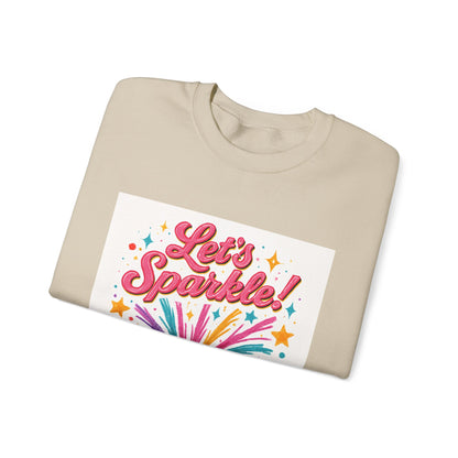 Crewneck Sweatshirt — "Let’s Sparkle!" Colorful Firework Graphic