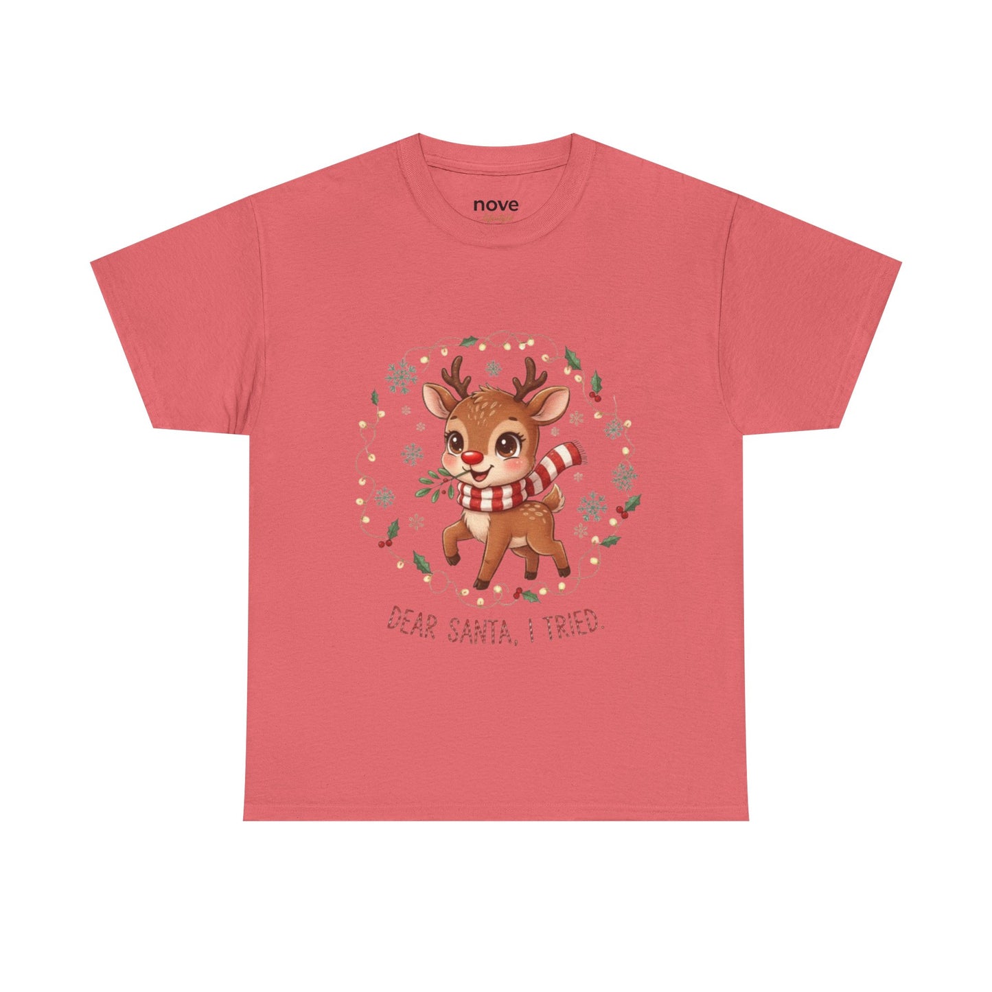 Reindeer 'Dear Santa, I Tried' Christmas T-Shirt
