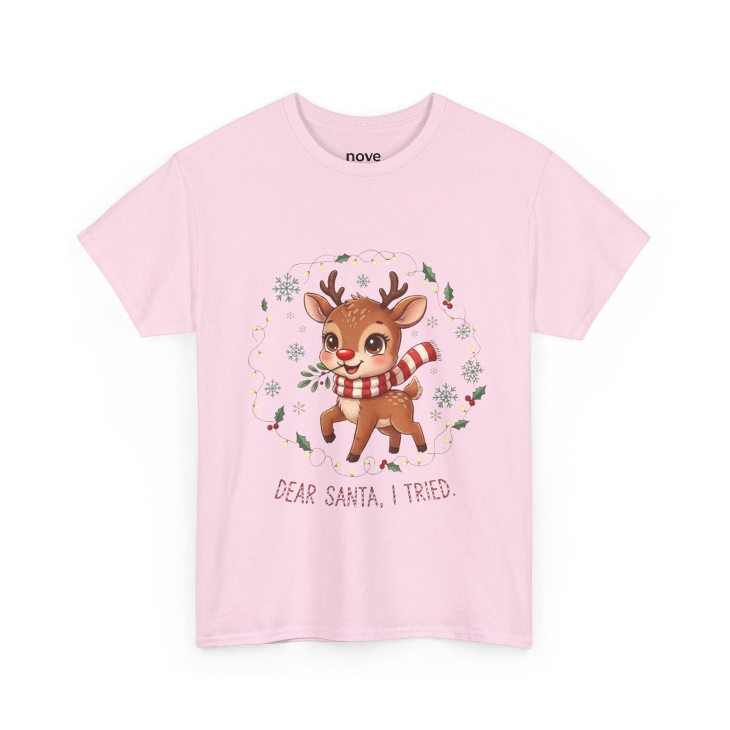 Reindeer 'Dear Santa, I Tried' Christmas T-Shirt