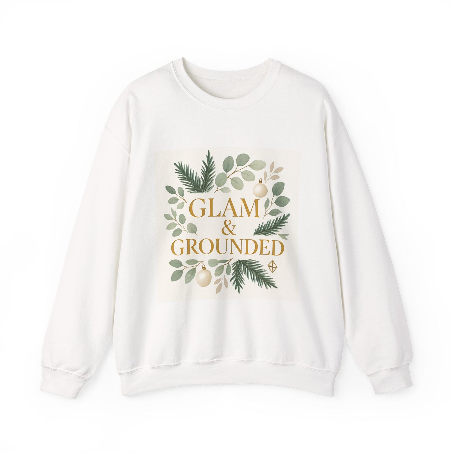 Glam & Grounded Crewneck Sweatshirt — Botanical Gold Lettering Cozy Pullover
